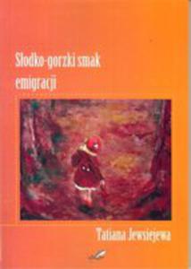 Sodko - Gorzki Smak Emigracji - 2840193397