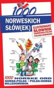 1000 Norweskich Swek Ilustrowany Sownik Norwesko-polski Polsko-norweski - 2840123945