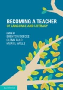Becoming A Teacher Of Language And Literacy - 2849921872