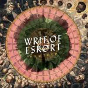 Writ Of Eskort - 2855046272