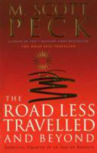 The Road Less Travelled And Beyond - 2840837417