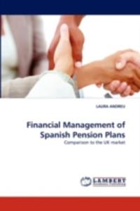 Financial Management Of Spanish Pension Plans - 2857107227