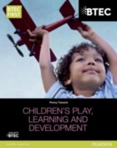 Btec Level 2 Firsts In Children's Play, Learning And Development Student Book - 2839904895