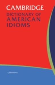 Cambridge Dictionary Of American Idioms - 2840059575