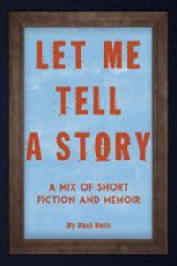 Let Me Tell A Story - 2852920948