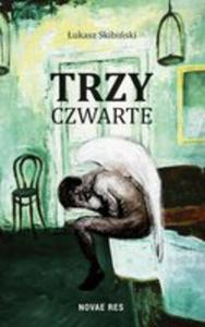 Trzy Czwarte - 2856605861