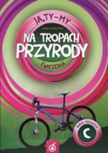 Ja Ty My 1 Na Tropach Przyrody wiczenia C - 2857272072