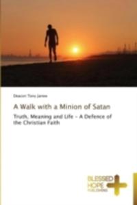 A Walk With A Minion Of Satan - 2854639260