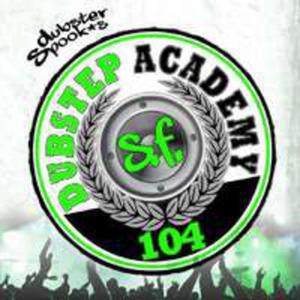 Dubstep Academy 104 - San - 2855047688