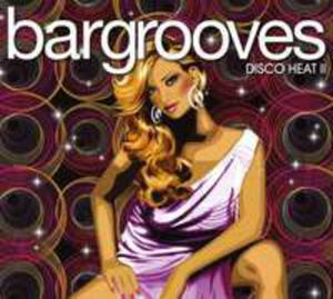 Bargrooves Disco Heat2 - 2855048106