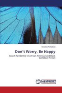 Don't Worry, Be Happy - 2857269299