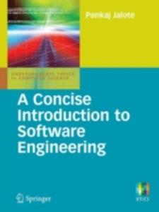 A Concise Introduction To Software Engineering