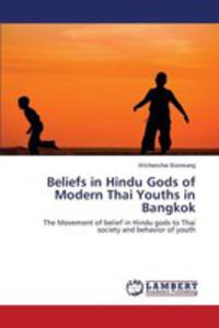 Beliefs In Hindu Gods Of Modern Thai Youths In Bangkok - 2857115805