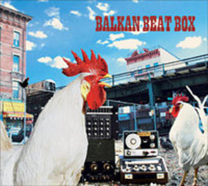 Balkan Beat Box - 2856569561