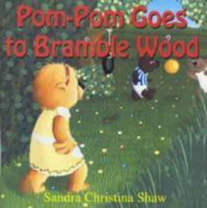 Pom - Pom Goes To Bramble Wood - 2840159748