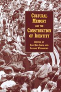 Cultural Memory And The Construction Of Identity - 2847188820