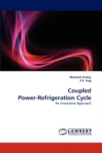 Coupled Power - Refrigeration Cycle - An Innovative Approach - 2857097160