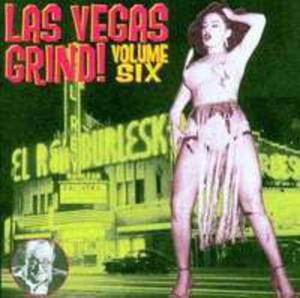 Las Vegas Grind Vol. 6