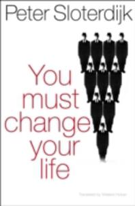 You Must Change Your Life - 2849909890