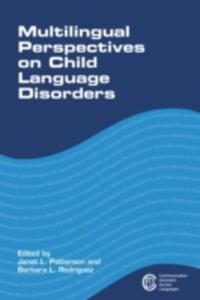 Multilingual Perspectives On Child Language Disorders