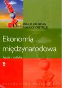 Ekonomia Midzynarodowa Teoria I Polityka T.2 - 2855035972