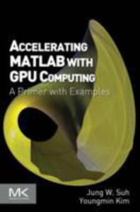 Accelerating Matlab With Gpu Computing - 2853915442