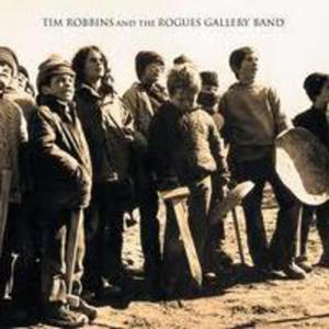 Tim Robbins & The Rogues Gallery Band - 2846730015