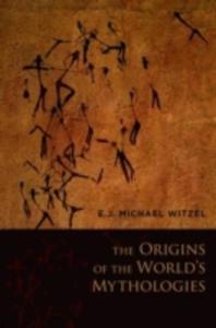 The Origins Of The World's Mythologies - 2851184680