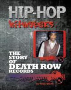 The Story Of Death Row Records - 2844441284