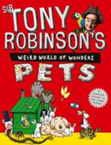 Tony Robinson's Weird World Of Wonders: Pets - 2840154608