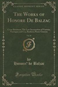 The Works Of Honore De Balzac, Vol. 10 - 2855698875