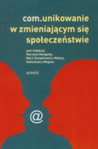 Com.unikowanie W Zmieniajcym Si Spoeczestwie - 2856570703