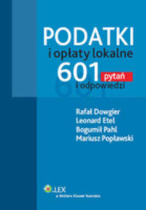 Podatki I Opaty Lokalne 601 Pyta I Odpowiedzi - 2839296443