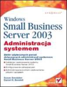 Windows Small Business Server 2003. Administracja Systemem - 2839215674