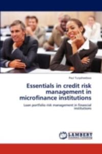 Essentials In Credit Risk Management In Microfinance Institutions - 2857137805