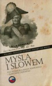 Myl I Sowem Polsko - Rosyjski Dyskurs Ideowy XIX Wieku - 2843681841