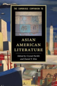 The Cambridge Companion To Asian American Literature - 2849926867