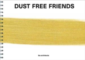 Dust Free Friends - 2853935993