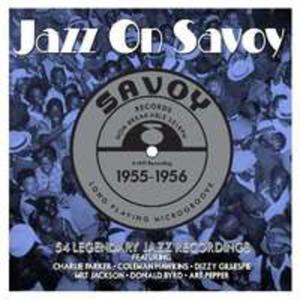 Jazz On Savoy 1955 - 1956 - 2839613472