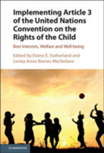 Implementing Article 3 Of The United Nations Convention On The Rights Of The Child - 2849526337