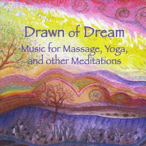 Drawn Of Dream: Music For Massage Yoga - 2844424922