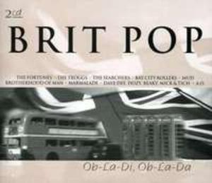 Brit Pop / Ob - La - Di, Ob - La - - 2839448173