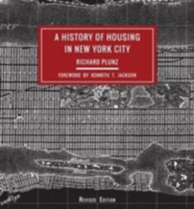 A History Of Housing In New York City - 2845358489