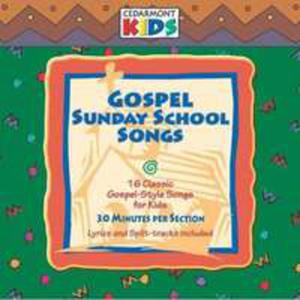 Gospel Sunday School Songs - 2839741975