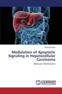 Modulation Of Apoptotic Signaling In Hepatocellular Carcinoma - 2857154815