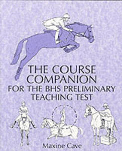 The Course Companion For Bhs Stages Preliminary Teaching Test - 2856135094