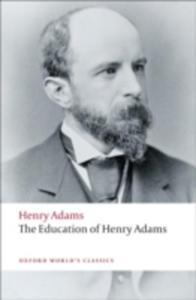 The Education Of Henry Adams - 2855659951