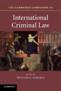 The Cambridge Companion To International Criminal Law - 2840239376