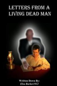 Letters From A Living Dead Man - 2853960157