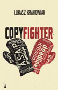 Copyfighter. Powie W Dziewiciu Rundach... - 2840295543